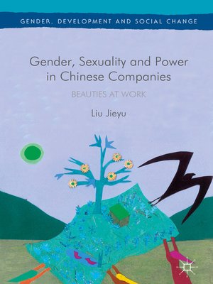 cover image of Gender, Sexuality and Power in Chinese Companies